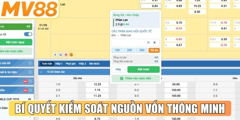 Bí quyết kiểm soát nguồn vốn thông minh dành cho mọi cược thủ