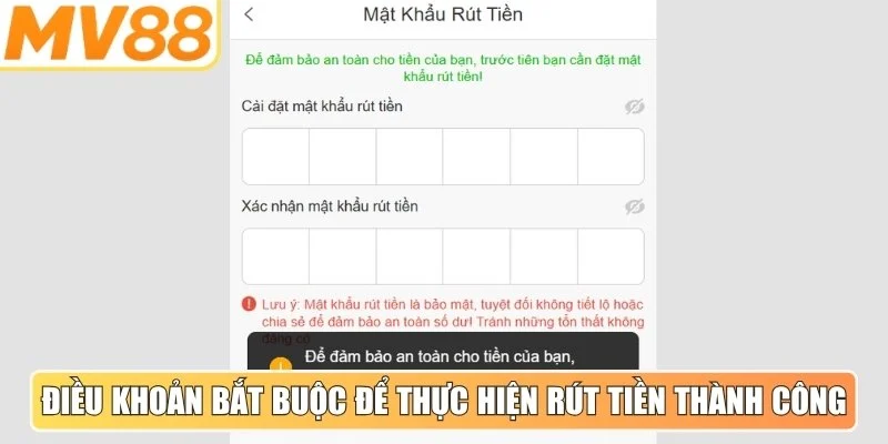 Tổng hợp điều khoản bắt buộc để thực hiện rút tiền thành công